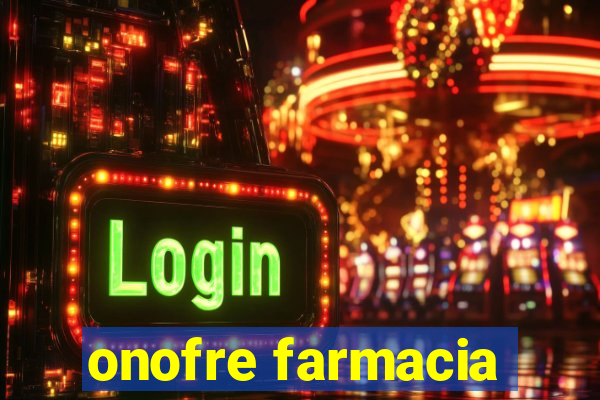 onofre farmacia