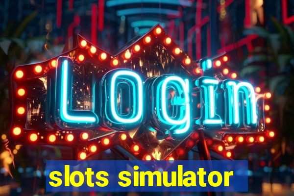 slots simulator