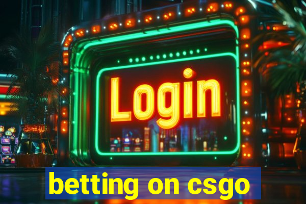 betting on csgo