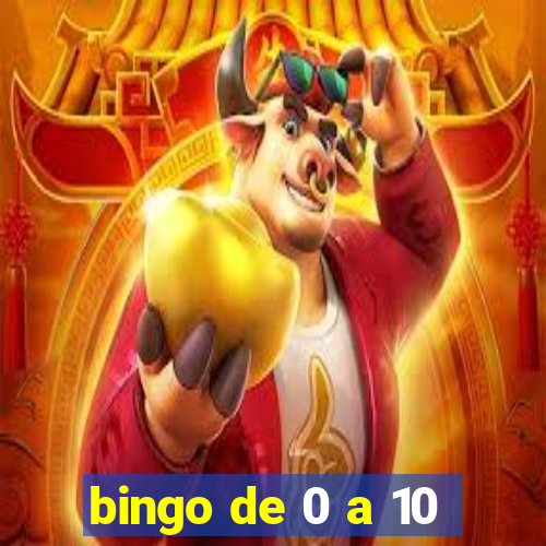 bingo de 0 a 10