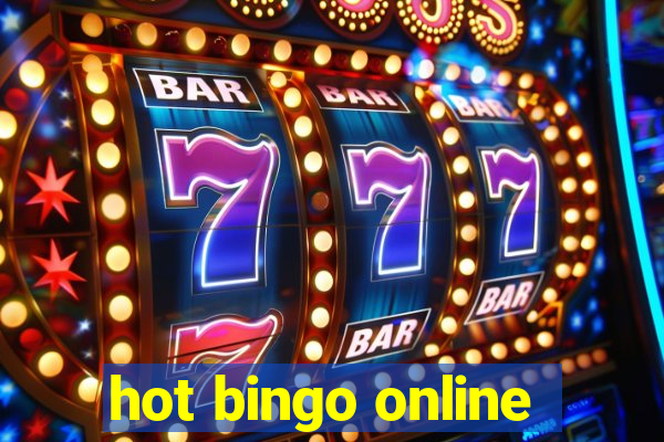 hot bingo online