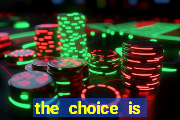 the choice is yours megaways slot free