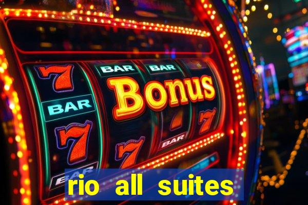 rio all suites hotel & casino las vegas