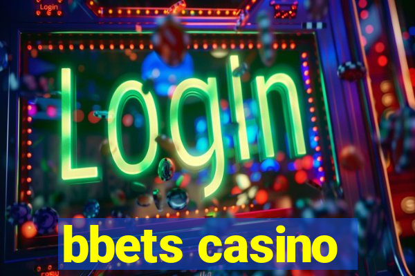 bbets casino