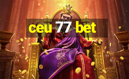 ceu 77 bet