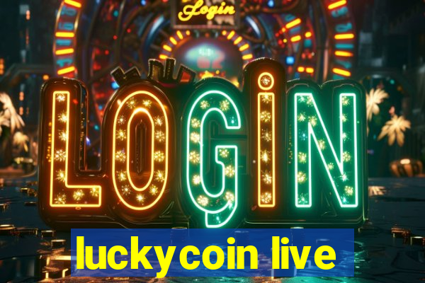 luckycoin live