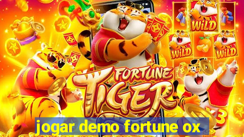 jogar demo fortune ox