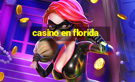 casino en florida