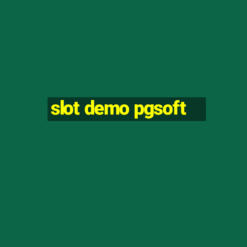 slot demo pgsoft