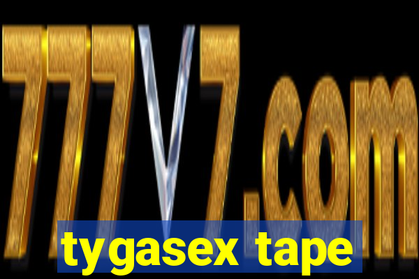 tygasex tape