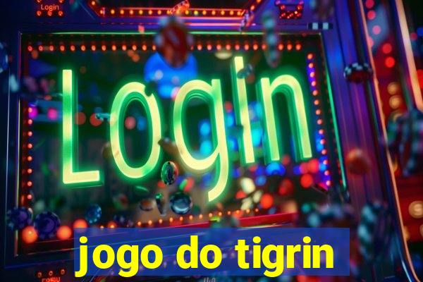 jogo do tigrin