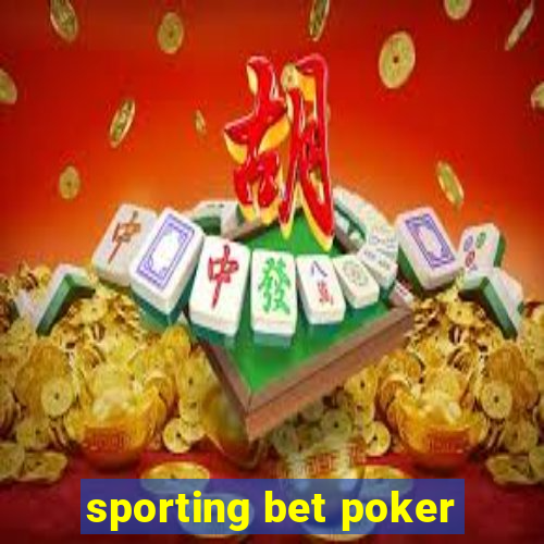 sporting bet poker