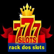 rack dos slots