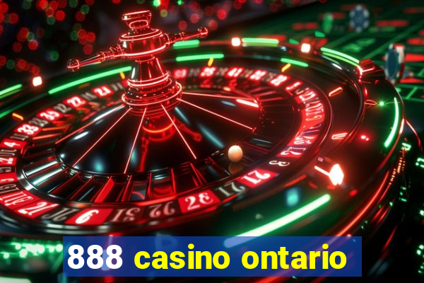 888 casino ontario