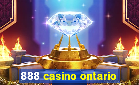 888 casino ontario