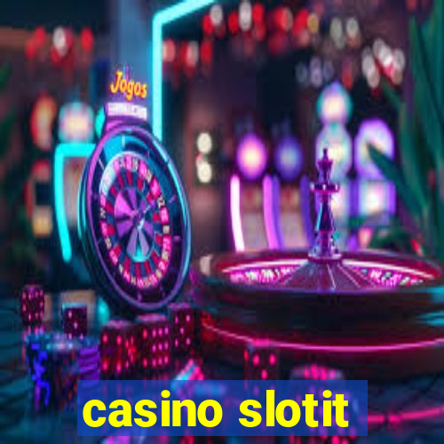 casino slotit