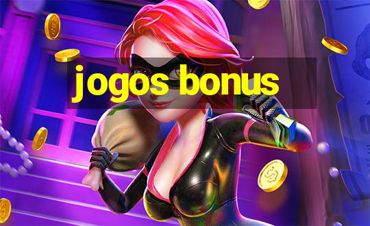 jogos bonus