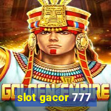 slot gacor 777