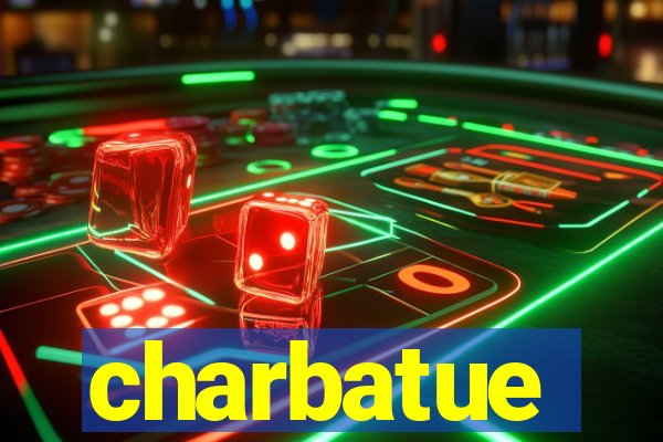 charbatue