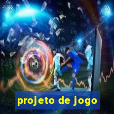 projeto de jogo