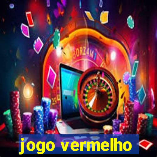 jogo vermelho