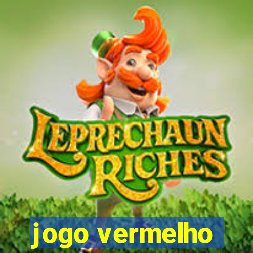 jogo vermelho