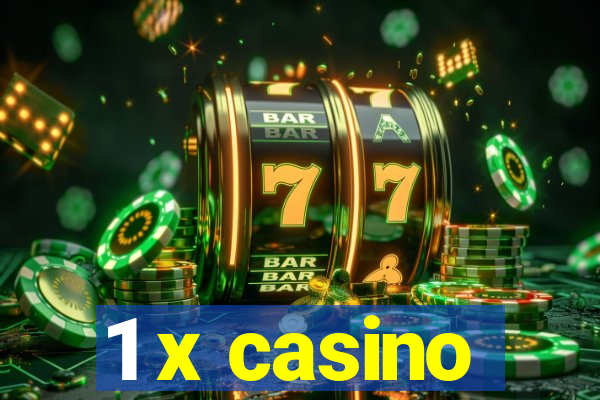 1 x casino