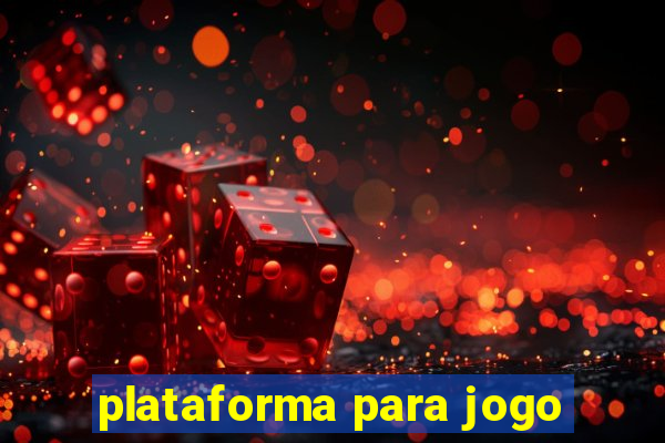 plataforma para jogo