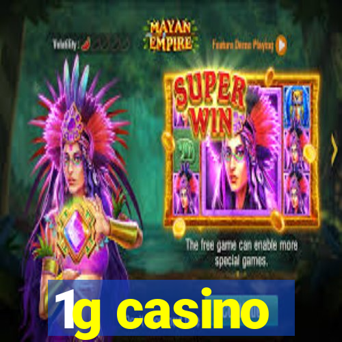 1g casino