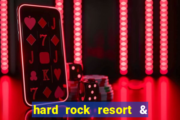 hard rock resort & casino punta cana