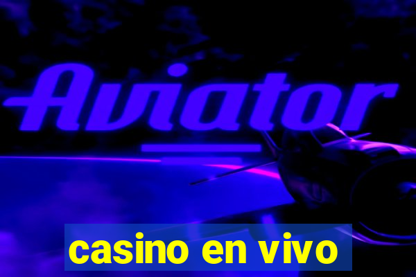 casino en vivo