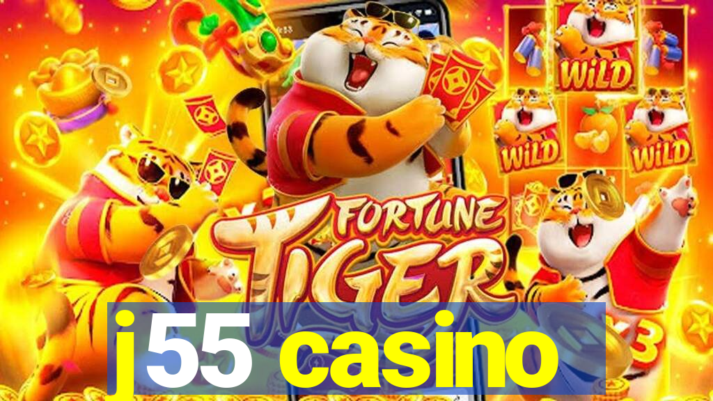 j55 casino