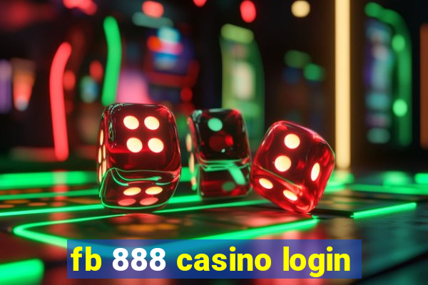 fb 888 casino login