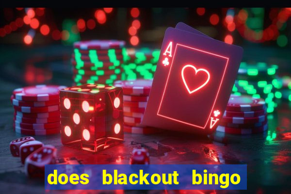 does blackout bingo really pay