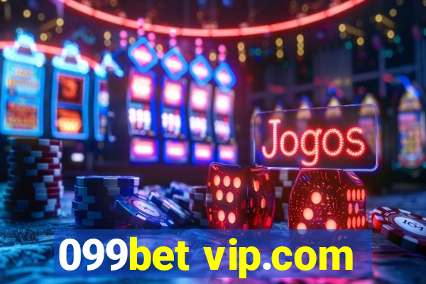 099bet vip.com