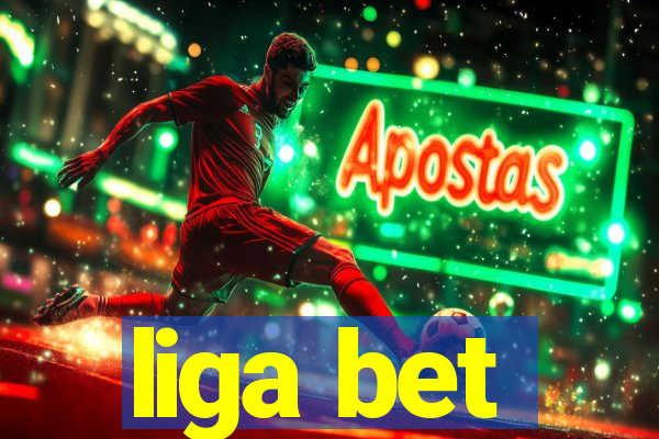 liga bet