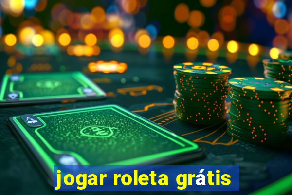 jogar roleta grátis