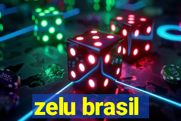 zelu brasil