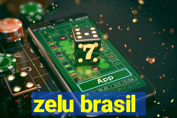 zelu brasil