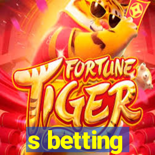 s betting