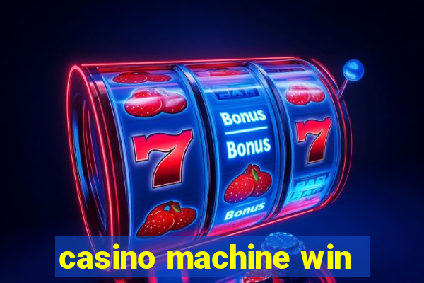 casino machine win