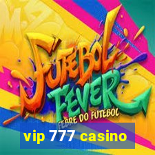 vip 777 casino