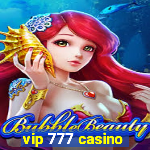 vip 777 casino