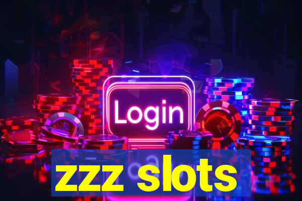 zzz slots