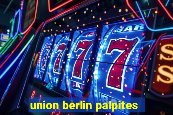 union berlin palpites