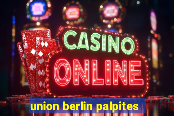 union berlin palpites