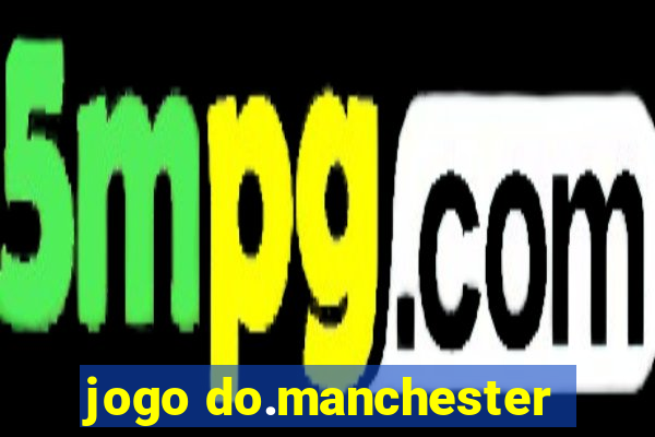 jogo do.manchester