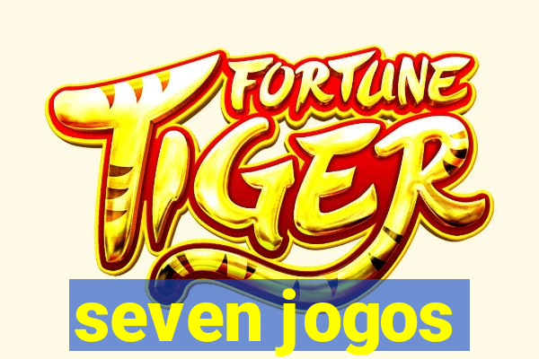 seven jogos