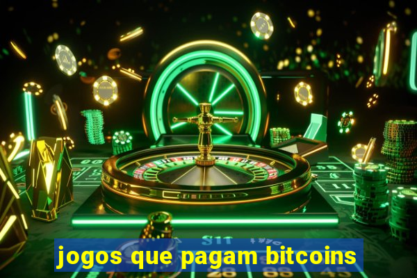 jogos que pagam bitcoins