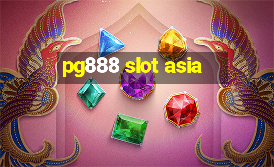 pg888 slot asia